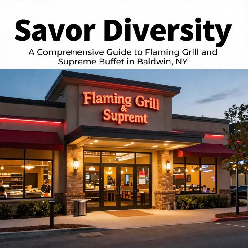 The well-lit exterior of Flaming Grill and Supreme Buffet in Baldwin, NY, showcasing its inviting ambiance for diners.