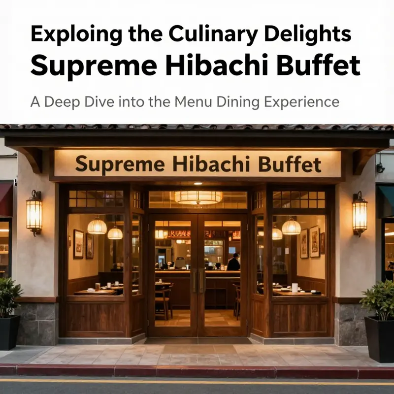 Welcoming exterior of Supreme Hibachi Buffet with vibrant lighting and inviting architecture.